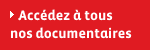 Accdez à tous nos documentaires