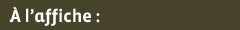 A l'affiche