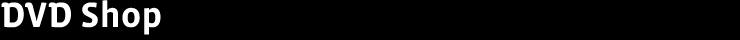 DVD Shop